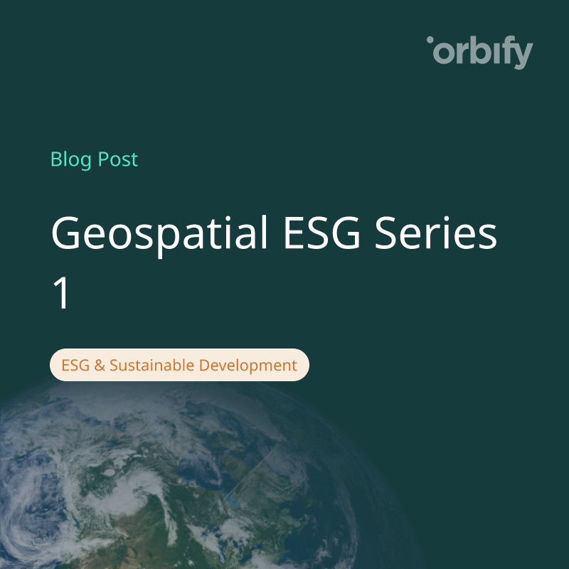 Geospatial ESG Series 1